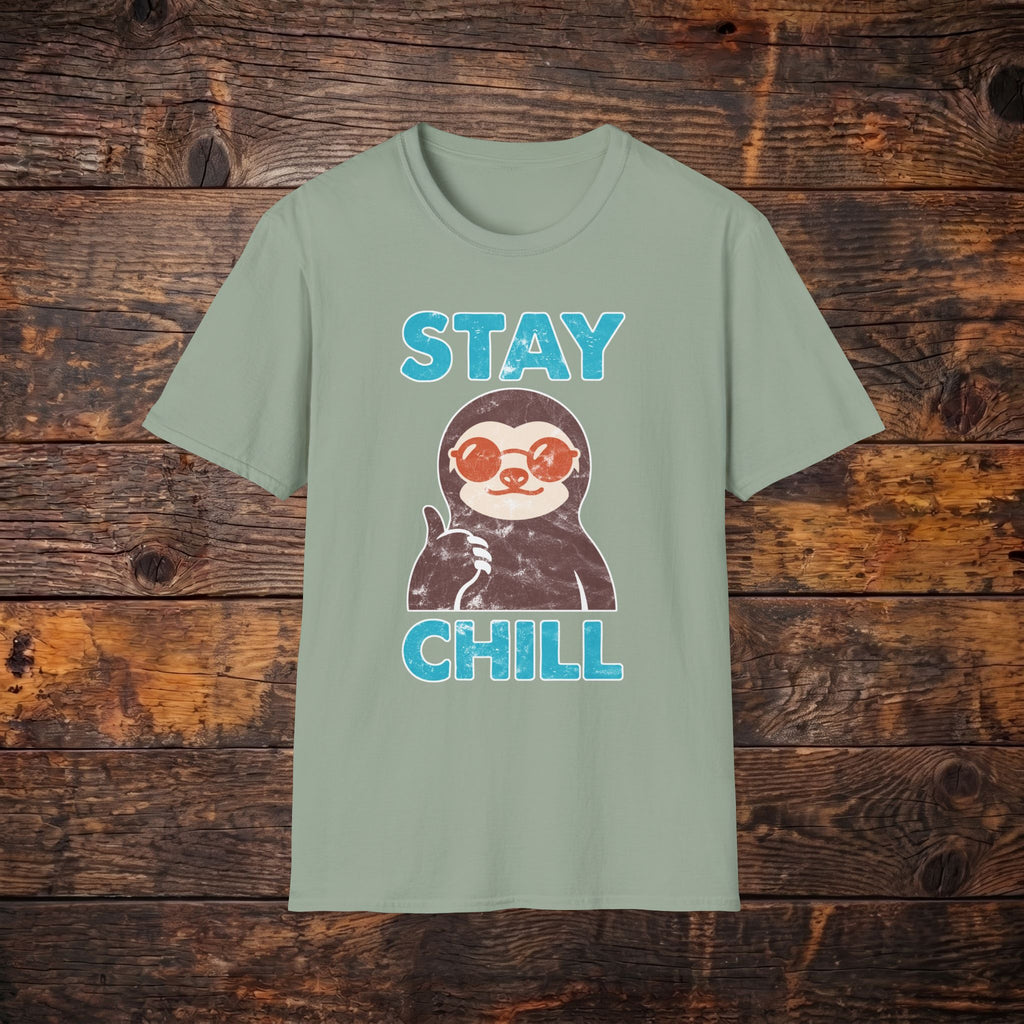 Stay Chill Sloth T-Shirt — Cute Relaxed Graphic Tee