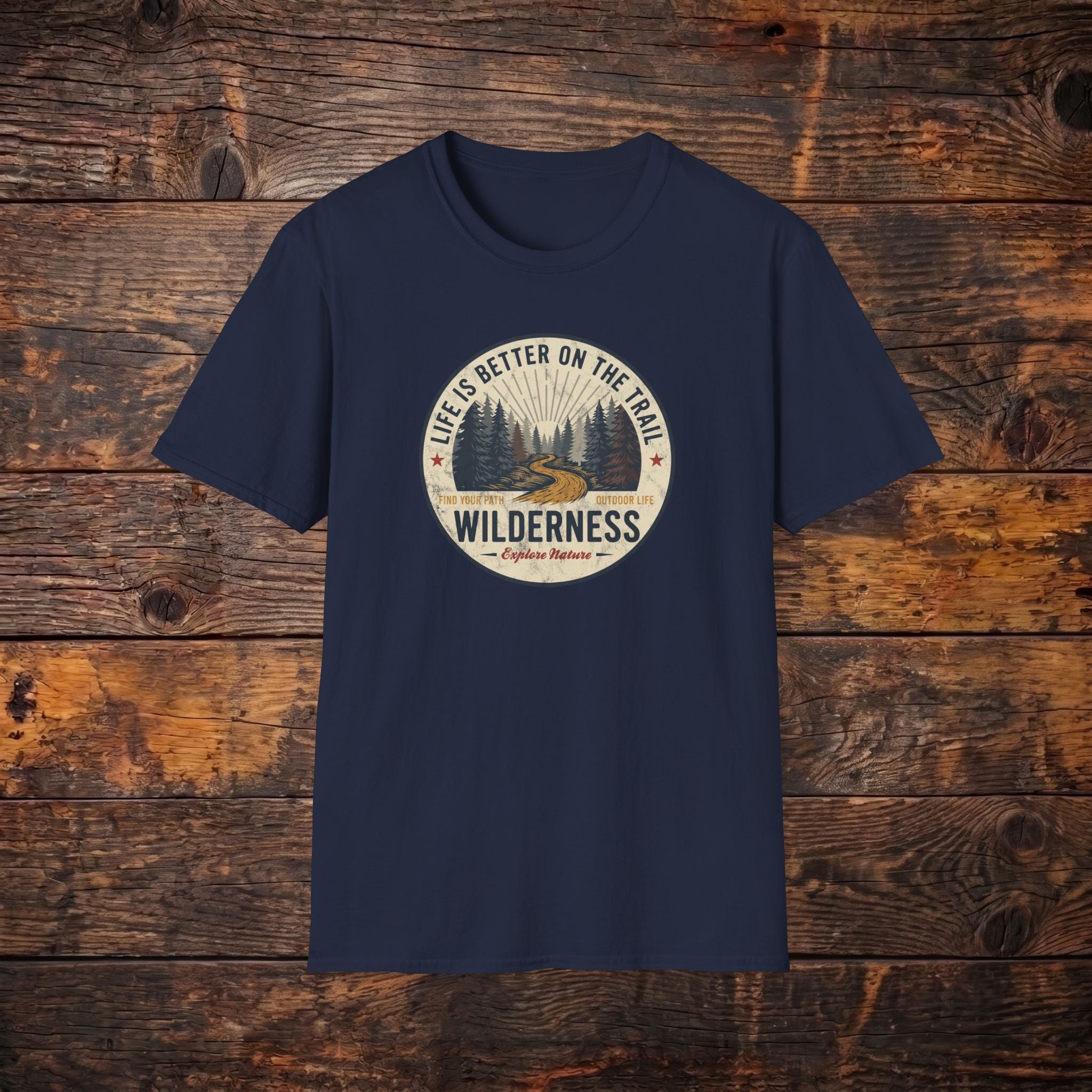 Wilderness Trail T-Shirt — "Life Is Better On The Trail" Vintage Outdoor Tee