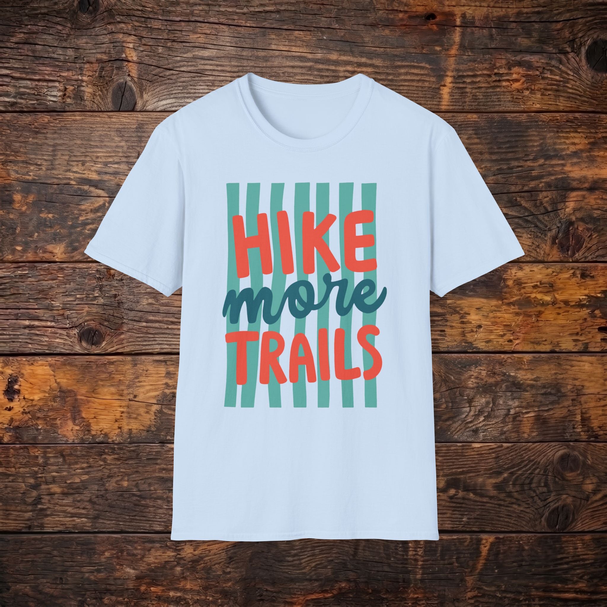 Hike More Trails T-Shirt — Retro Teal Stripe Hiking Tee