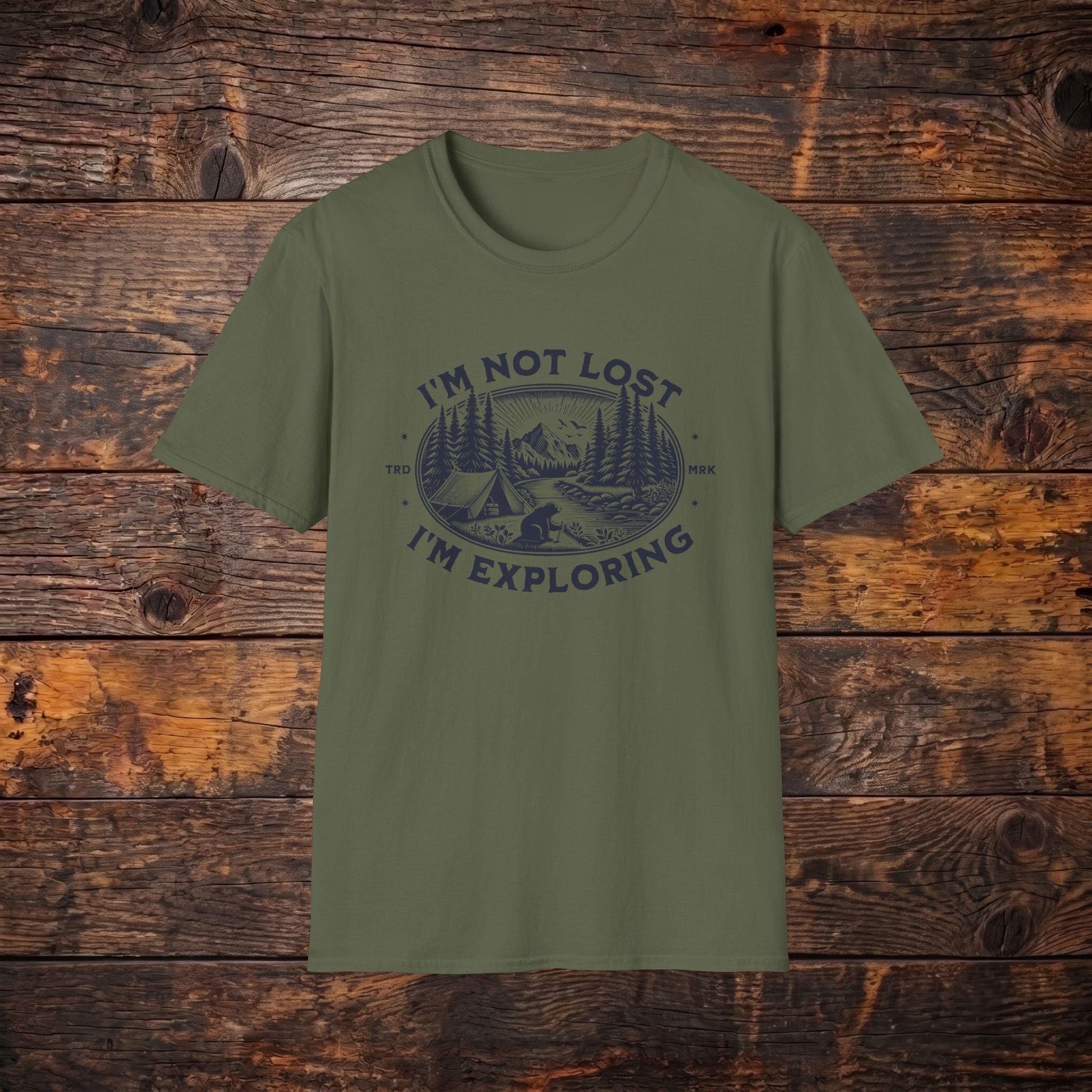 I'm Not Lost I'm Exploring T-Shirt — Camping Adventure Graphic Tee