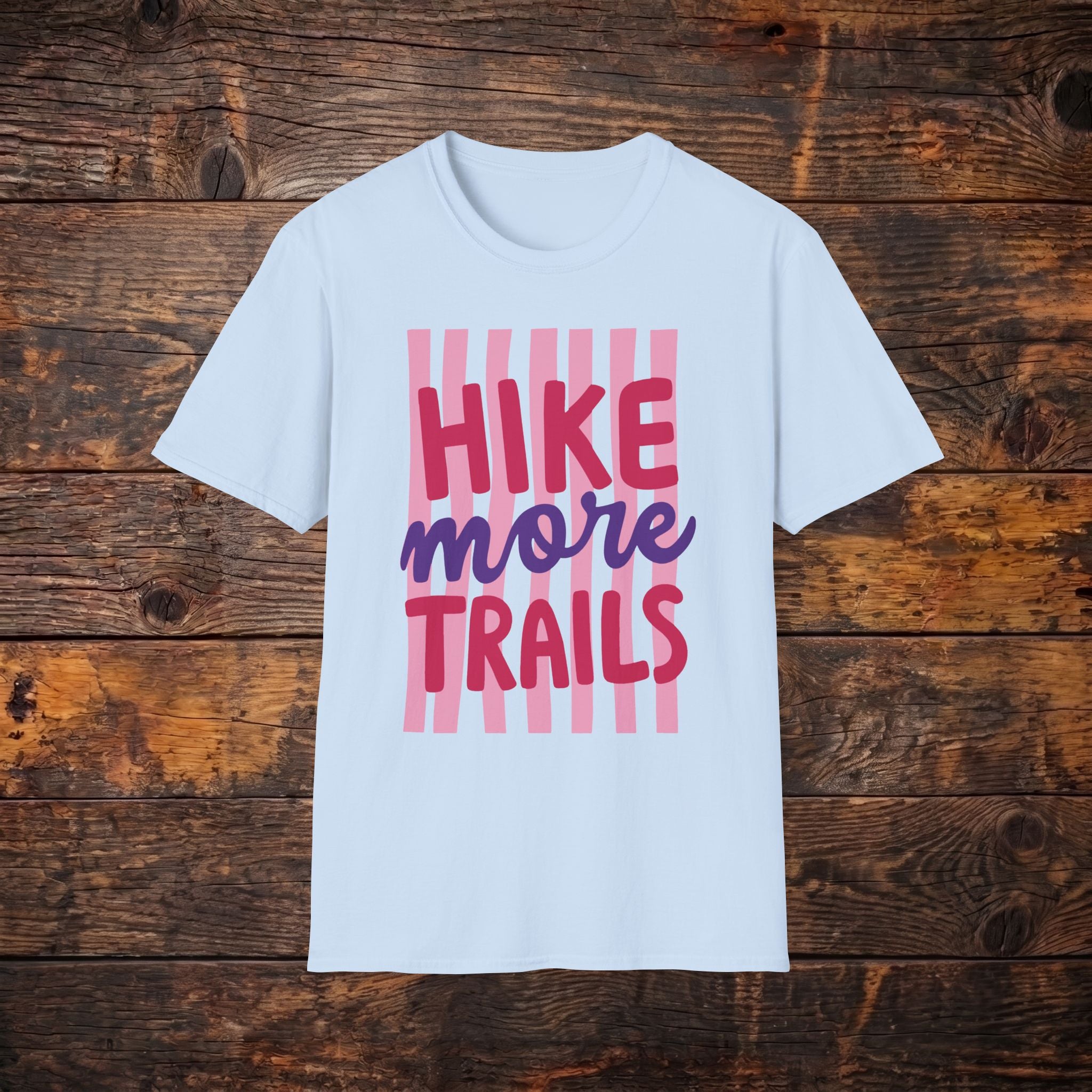 Hike More Trails T-Shirt — Retro Pink Stripe Hiking Tee
