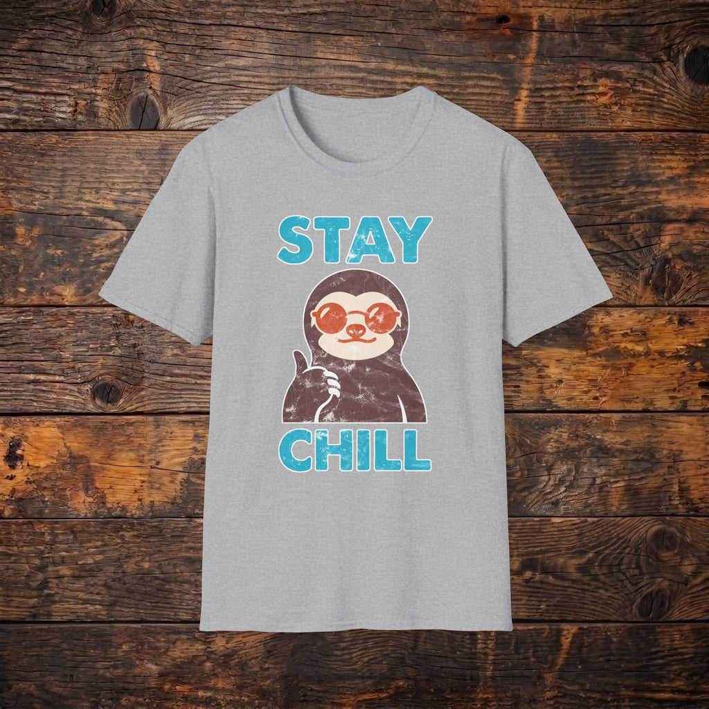 Stay Chill Sloth T-Shirt — Cute Relaxed Graphic Tee