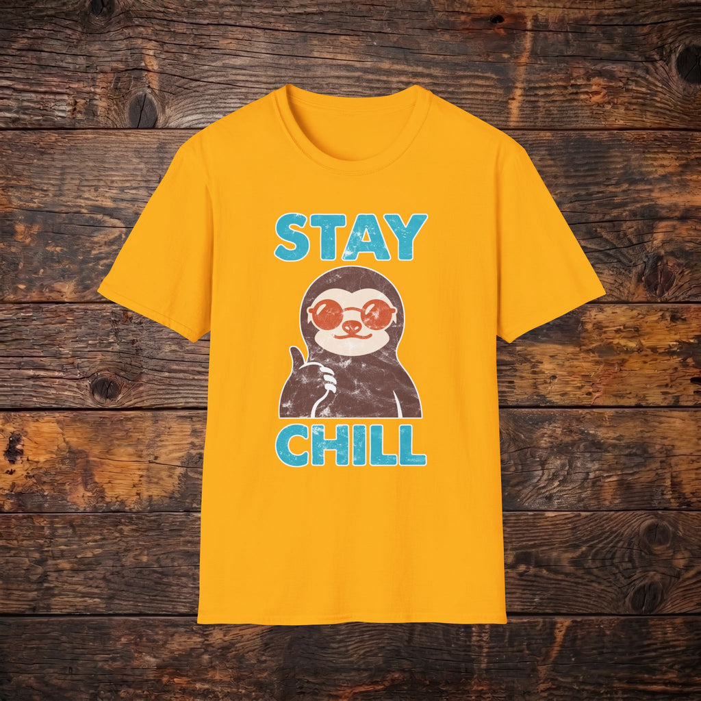Stay Chill Sloth T-Shirt — Cute Relaxed Graphic Tee