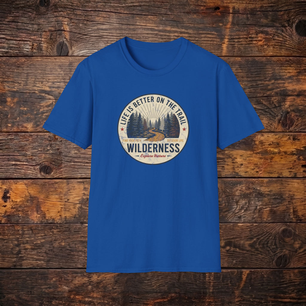 Wilderness Trail T-Shirt — "Life Is Better On The Trail" Vintage Outdoor Tee