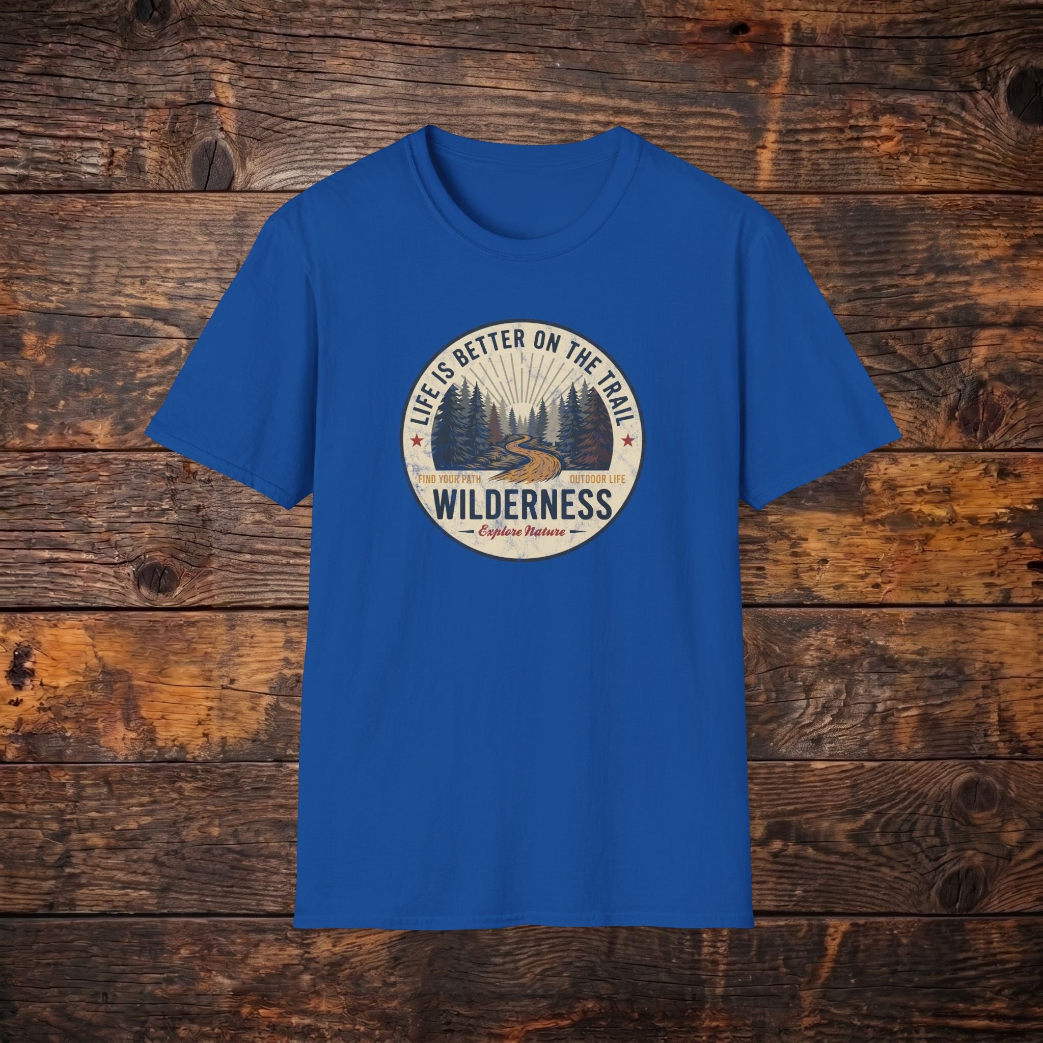 Wilderness Trail T-Shirt — "Life Is Better On The Trail" Vintage Outdoor Tee