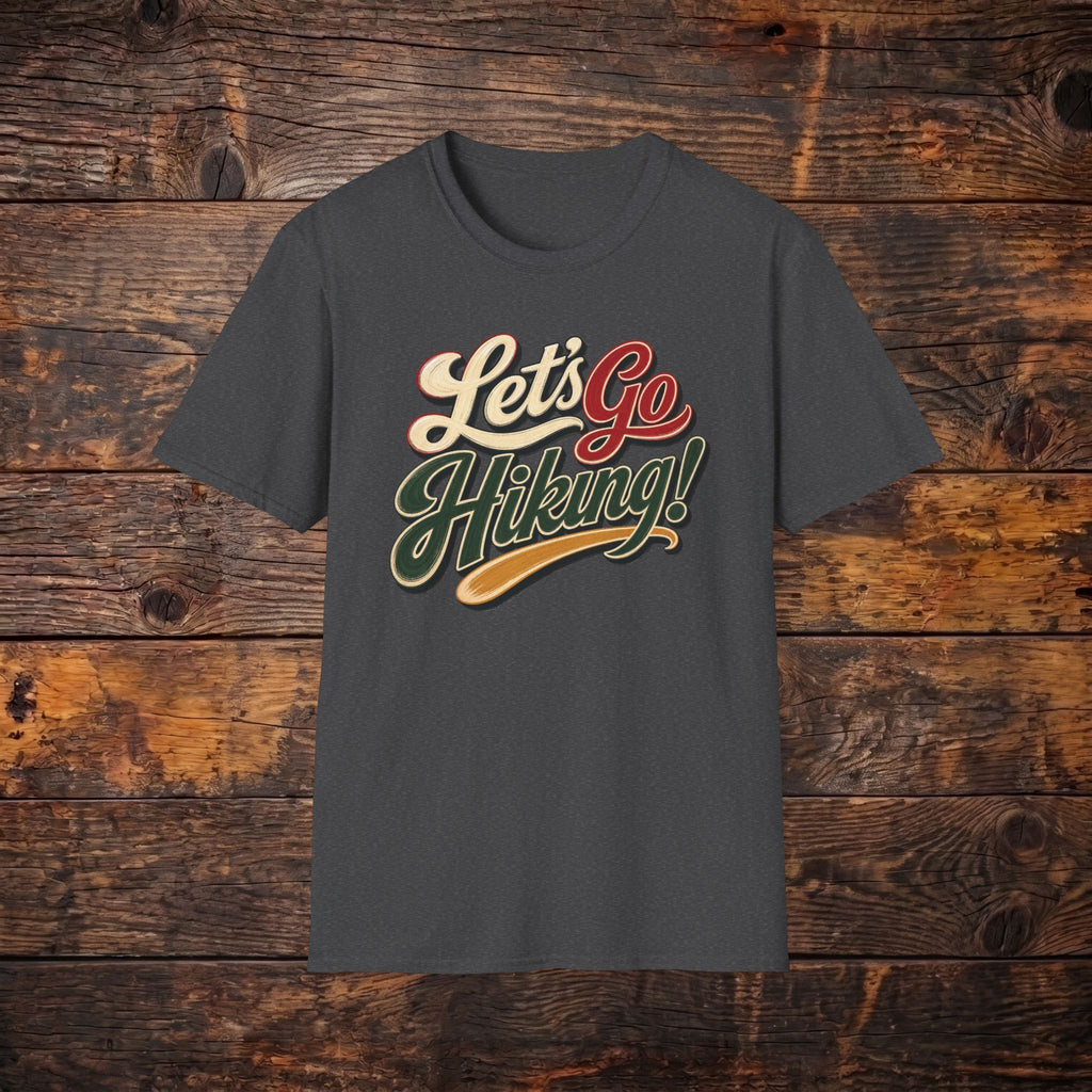 Let’s Go Hiking! T-Shirt