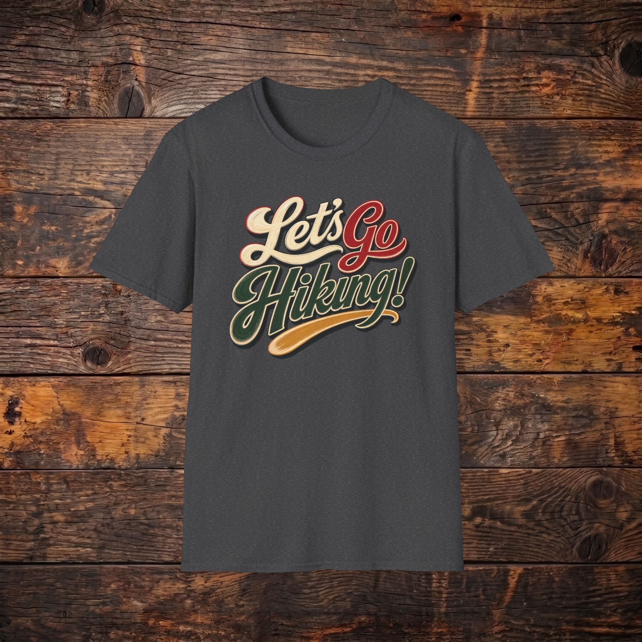 Let’s Go Hiking! T-Shirt