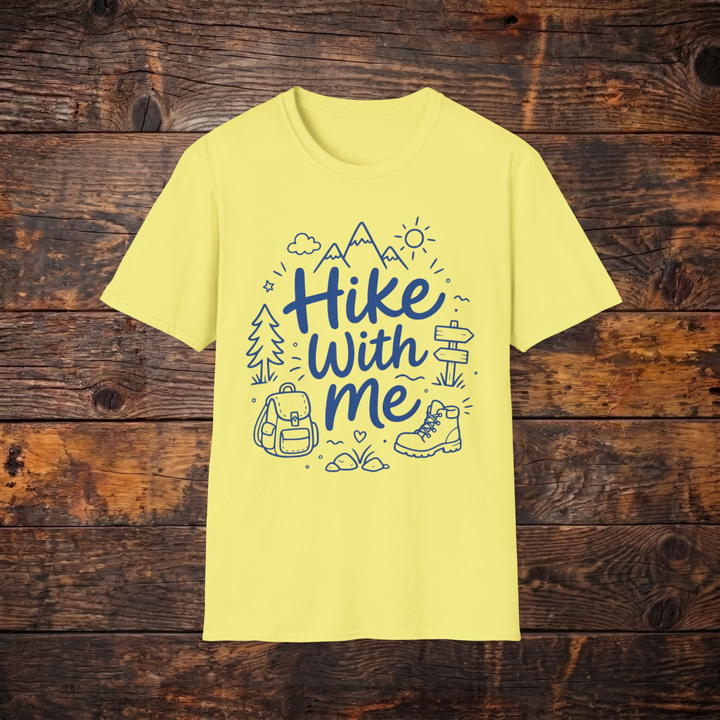 Hike With Me T-Shirt