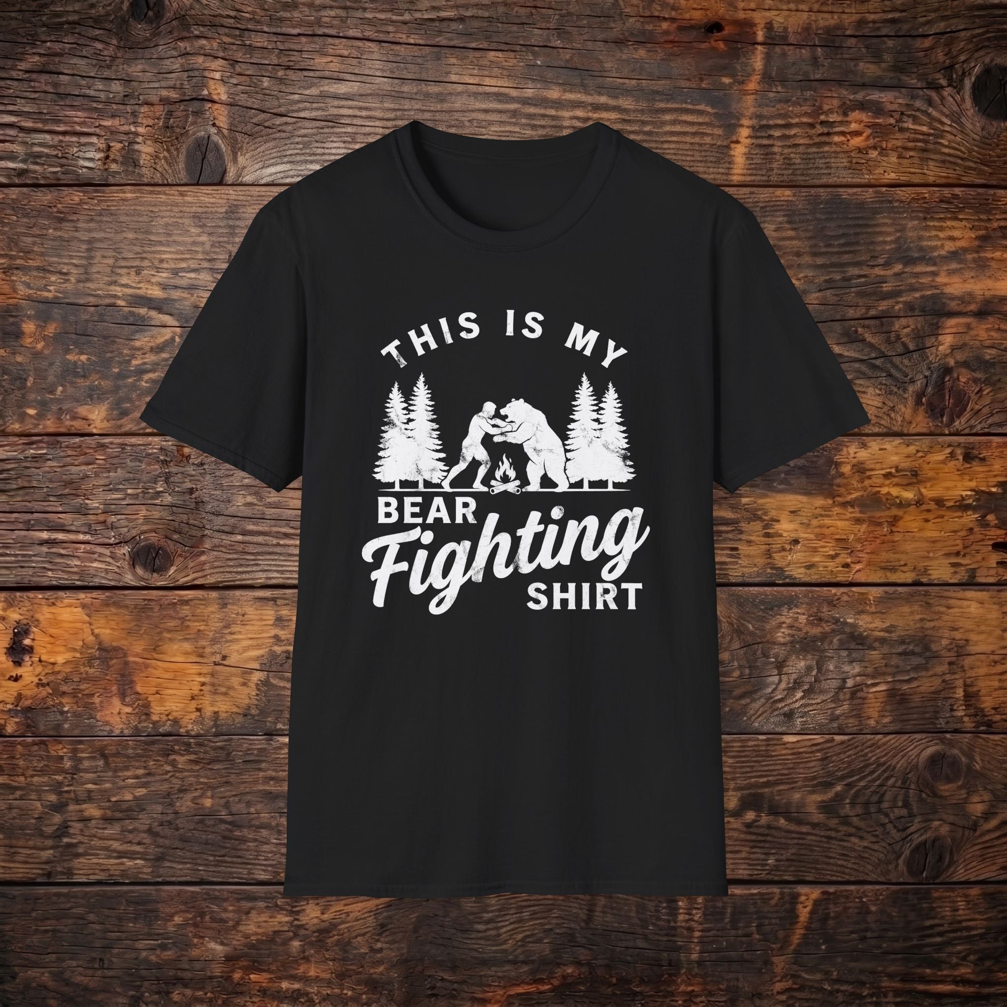 Bear Fighting T-Shirt — "This Is My Bear Fighting Shirt" Rustic Outdoor Tee