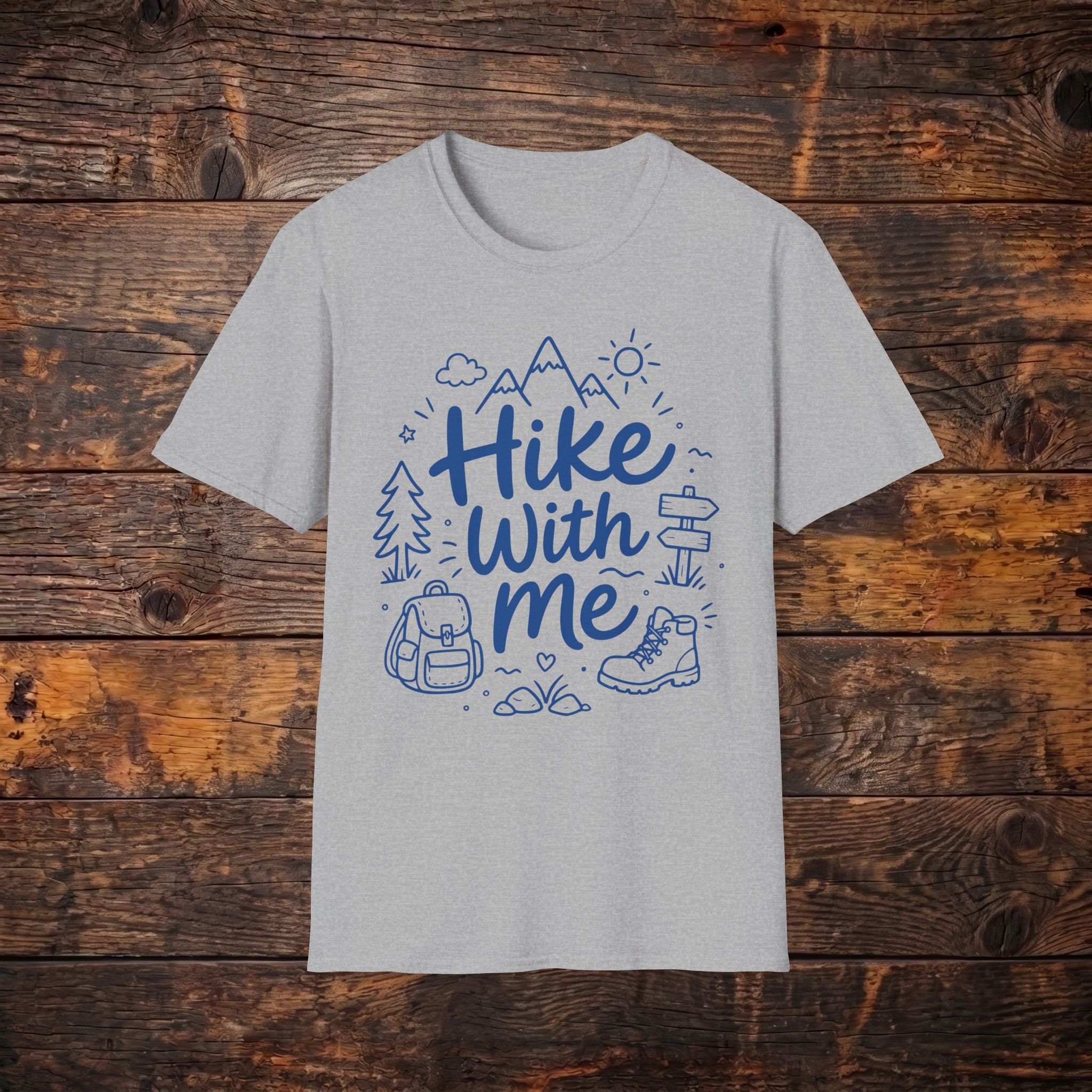 Hike With Me T‑Shirt — Outdoor Hiking Graphic Tee for Trail Lovers